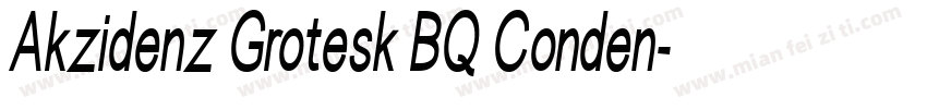 Akzidenz Grotesk BQ Conden字体转换